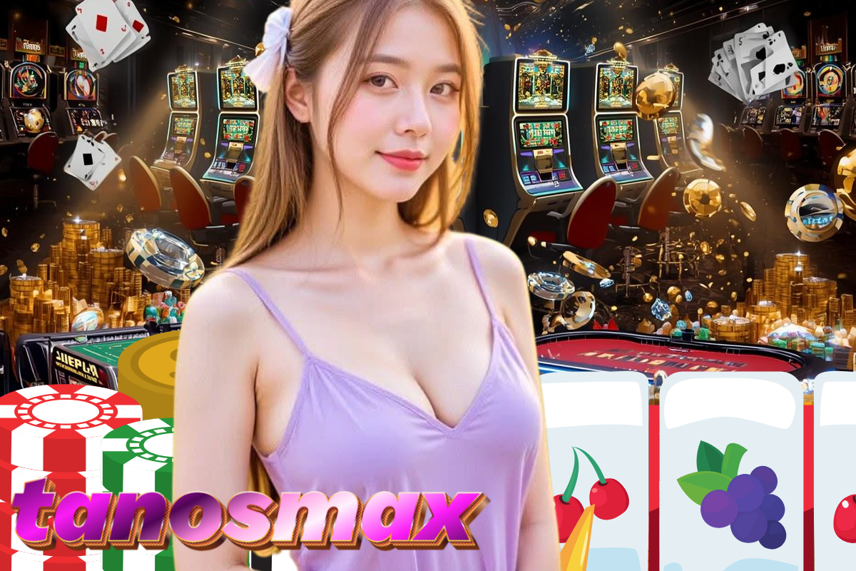 tanosmax สล็อต